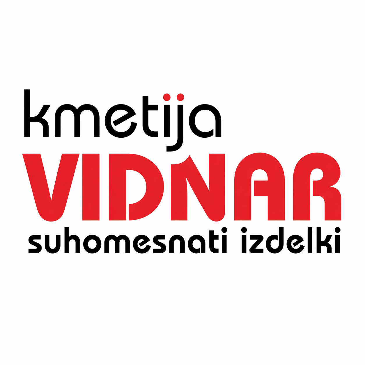 KMETIJA VIDNAR